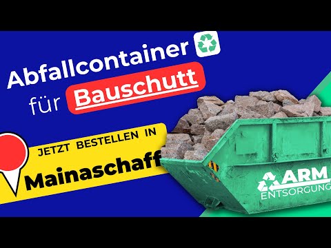 Abfallcontainer für Bauschutt | Containerdienst Mainaschaff