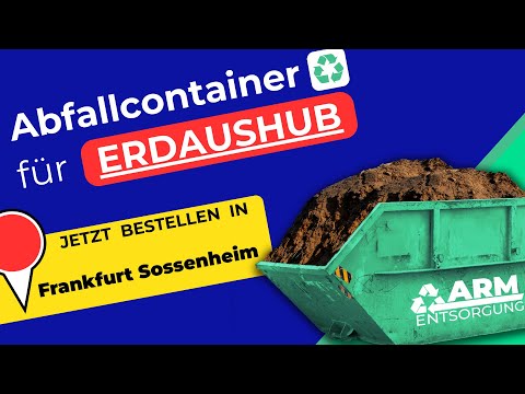 Abfallcontainer für Erde | Containerdienst Frankfurt Sossenheim