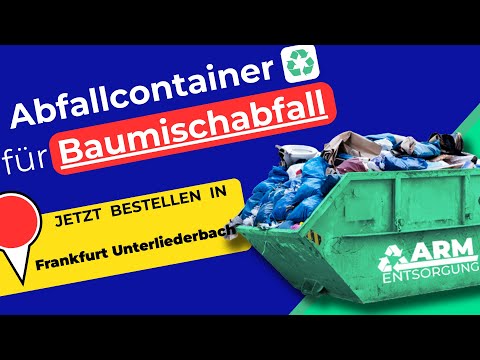 Abfallcontainer für Baumischabfall | Containerdienst Frankfurt Unterliederbach