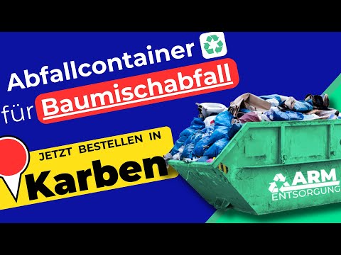 Abfallcontainer für Baumischabfall | Containerdienst Karben