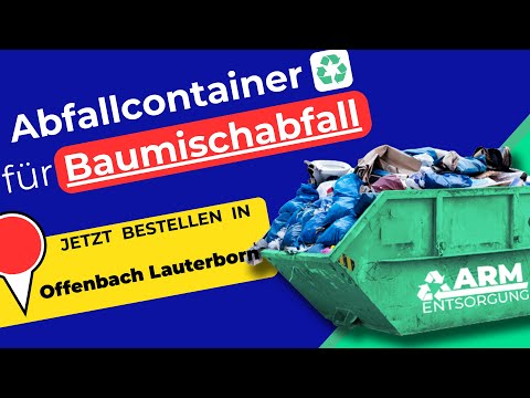 Abfallcontainer für Baumischabfall | Containerdienst Offenbach Lauterborn