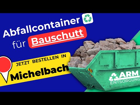 Abfallcontainer für Bauschutt | Containerdienst Michelbach