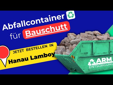 Abfallcontainer für Bauschutt | Containerdienst Hanau Lamboy