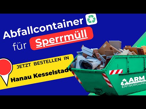 Abfallcontainer für Sperrmüll | Containerdienst Hanau Kesselstadt