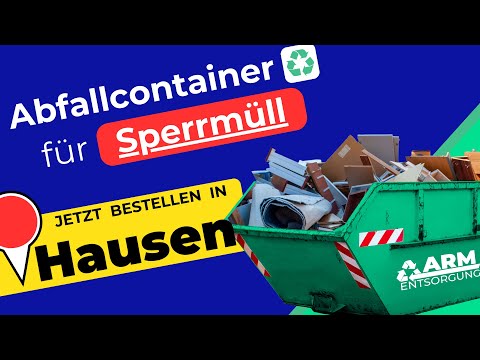 Abfallcontainer für Sperrmüll | Containerdienst Hausen