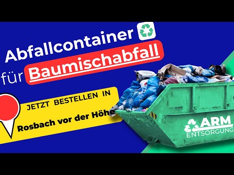 Abfallcontainer für Baumischabfall | Containerdienst Rosbach vor der Höhe