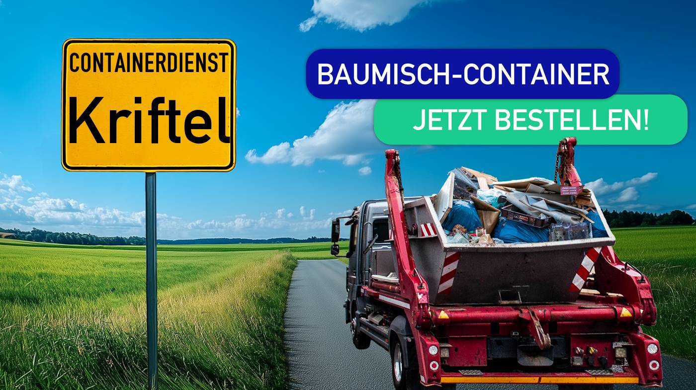 Containerdienst Kriftel holt einen Baumischabfall-Container in Kriftel ab - umweltfreundliche Entsorgung von Baumischabfall | ARM Entsorgung