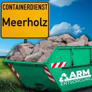 Containerdienst Meerholz holt einen Bauschutt-Container in Meerholz ab - umweltfreundliche Entsorgung von Bauschutt | ARM Entsorgung