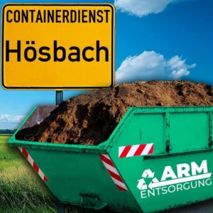 Containerdienst Hösbach holt einen Erde-Container in Hösbach ab - umweltfreundliche Entsorgung von Erde | ARM Entsorgung
