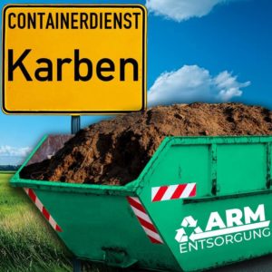 Containerdienst Karben holt einen Erde-Container in Karben ab - umweltfreundliche Entsorgung von Erde | ARM Entsorgung