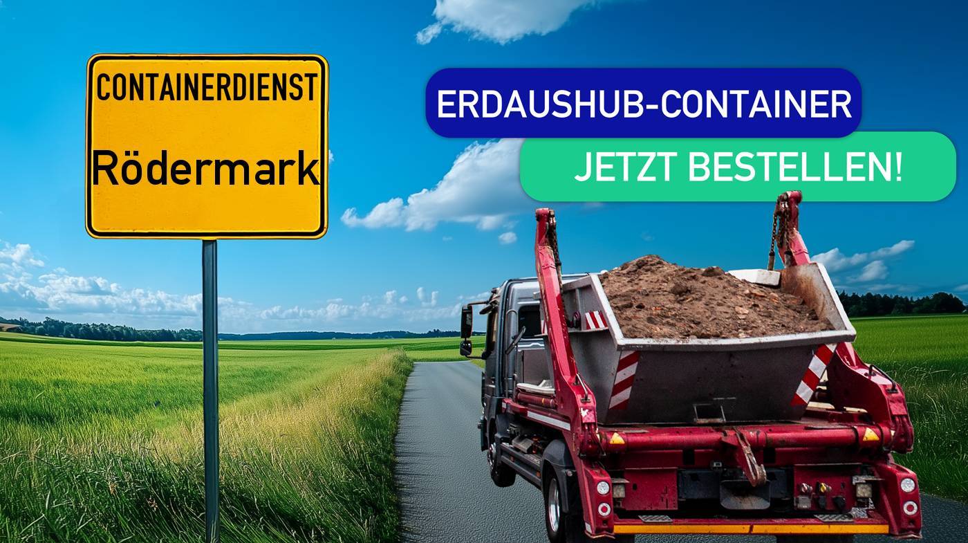 Containerdienst Rödermark holt einen Erde-Container in Rödermark ab - umweltfreundliche Entsorgung von Erde | ARM Entsorgung