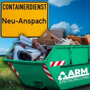 Containerdienst Neu-Anspach holt einen Sperrmüll-Container in Neu-Anspach ab - umweltfreundliche Entsorgung von Sperrmüll | ARM Entsorgung
