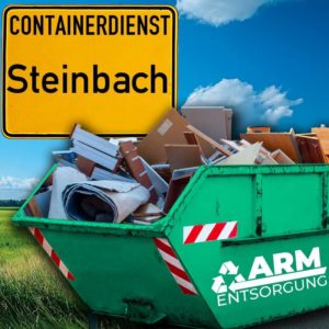 Containerdienst Steinbach holt einen Sperrmüll-Container in Steinbach ab - umweltfreundliche Entsorgung von Sperrmüll | ARM Entsorgung